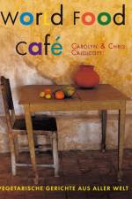 World Food Café af Chris Caldicott