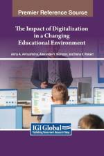 The Impact of Digitalization in a Changing Educational Environment af Anna A. Arinushkina