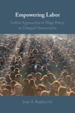 Empowering Labor af Juan A Bogliaccini