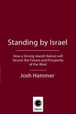 Standing by Israel af Josh Hammer