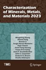 Characterization of Minerals, Metals, and Materials 2023 af Mingming Zhang