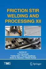 Friction Stir Welding and Processing XII af Yuri Hovanski