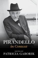 Pirandello in Context af Patricia Gaborik