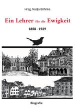 Ein Lehrer für die Ewigkeit af Nadja Böhnke