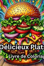 Livre de Coloriage de Délicieux Plats af Sophia Caleb