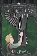 Dragon's Bride af H. L. Burke