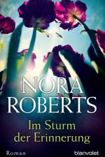 Im Sturm der Erinnerung af Nora Roberts