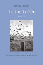 To The Letter af Mira Rosenthal