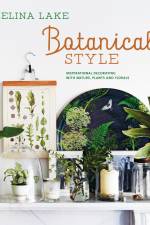 Botanical Style af Selina Lake