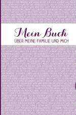 Mein Buch über meine Familie und mich