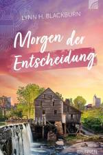 Morgen der Entscheidung af Lynn H. Blackburn
