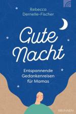 Gute Nacht af Rebecca Dernelle-Fischer