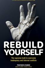 REBUILD YOURSELF af Pratidnya Rumde