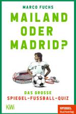 Mailand oder Madrid? af Marco Fuchs