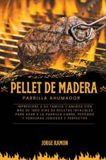 Pellet de Madera Parilla Ahumador af Jorge Ramon