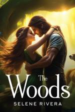 The Woods af Selene Rivera