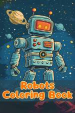 Robots Coloring Book