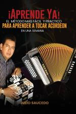 Aprender A Tocar Acordeon - En Una Semana af Julio Saucedo
