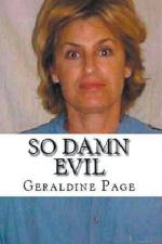 So Damn Evil af Geraldine Page
