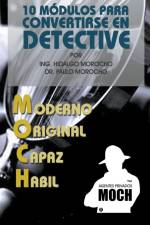 10 módulos para convertirse en Detective af Paulo Morocho