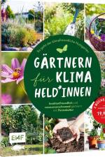 Gärtnern für Klimaheld*innen