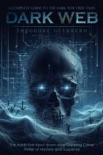 Dark Web af Theodore Guerrero