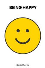 Being Happy af Daniel Payne