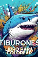 Libro para Colorear de Tiburones para Adultos af James Huntelar