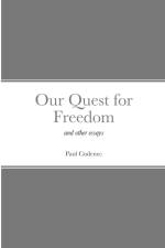 Our Quest for Freedom af Paul Cudenec