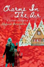 Charms In The Air af Stefanie Barnfather