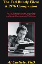 The Ted Bundy Files af Al Carlisle