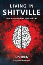 Living in Shitville af René Ready