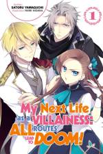 My Next Life as a Villainess: All Routes Lead to Doom! Volume 1