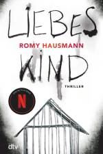 Liebes Kind af Romy Hausmann