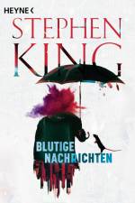 Blutige Nachrichten af Stephen King