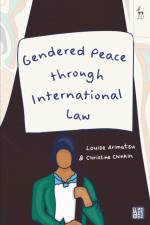 Gendered Peace Through International Law af Christine Chinkin