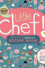 Little Chef af Nicole Bruigom