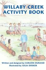 Willaby Creek Activity Book af Carleen Durand