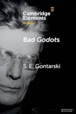 Bad Godots af S. E. (Florida State University) Gontarski