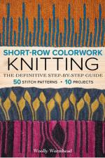 Short-Row Colorwork Knitting af Woolly Wormhead