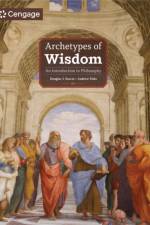 Archetypes of Wisdom af Douglas (Shasta College) Soccio
