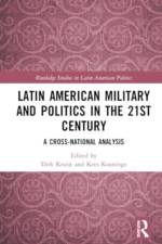 Latin American Military and Politics in the Twenty-first Century