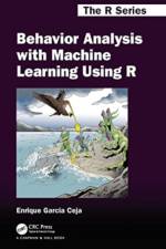 Behavior Analysis with Machine Learning Using R af Enrique Garcia Ceja