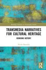 Transmedia Narratives for Cultural Heritage af Nicole (Studio Europa Maastricht Basaraba