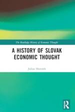 A History of Slovak Economic Thought af Julius (Central European University Horvath
