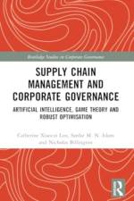 Supply Chain Management and Corporate Governance af Catherine Xiaocui (Victoria University Lou