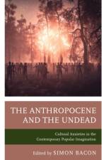 The Anthropocene and the Undead