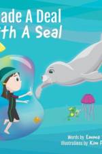 I Made a Deal with a Seal af Emma Sidney