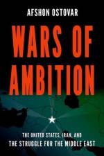 Wars of Ambition af Afshon (Associate Professor Ostovar