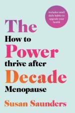 The Power Decade af Susan Saunders